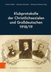 book Klubprotokolle der Christlichsozialen und Großdeutschen 1918/19