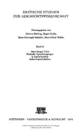 book Politische Agrarbewegungen in kapitalistischen Industriegesellschaften: Deutschland, USA und Frankreich im 20. Jahrhundert