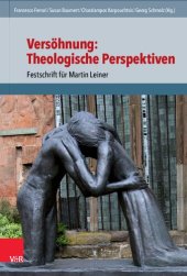 book Versöhnung: Theologische Perspektiven: Festschrift für Martin Leiner