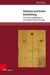 book Stationen poetischer Entwicklung: Paul Celans Gedichtbände in chronologisch-historischer Folge