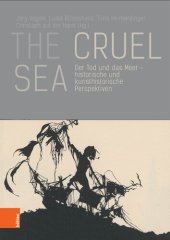 book The Cruel Sea: Der Tod und das Meer - historische und kunsthistorische Perspektiven