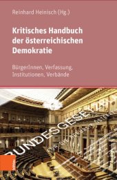 book Kritisches Handbuch der österreichischen Demokratie: BürgerInnen, Verfassung, Institutionen, Verbände