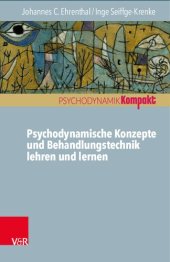 book Psychodynamische Konzepte und Behandlungstechnik lehren und lernen