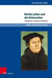 book Martin Luther und die Reformation: Traditionen, Kontexte, Umbrüche