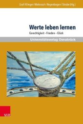 book Werte leben lernen: Gerechtigkeit – Frieden – Glück