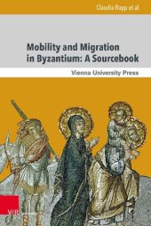 book Mobility and Migration in Byzantium: A Sourcebook