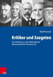 book Kritiker und Exegeten: Porträtskizzen zu vier Jahrhunderten alttestamentlicher Wissenschaft