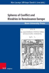 book Spheres of Conflict and Rivalries in Renaissance Europe