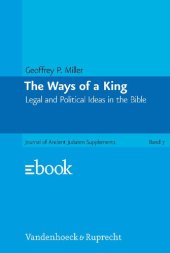 book The Ways of a King: Legal and Political Ideas in the Bible