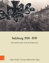 book Salzburg 1918-1919: Vom Kronland zum Bundesland