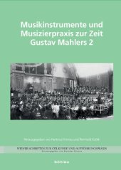 book Musikinstrumente und Musizierpraxis zur Zeit Gustav Mahlers 2