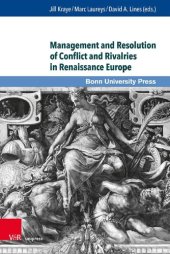 book Management and Resolution of Conflict and Rivalries in Renaissance Europe