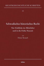 book Schwedisches historisches Recht: Vier Einblicke ins Mittelalter und in die Frühe Neuzeit