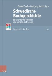 book Schwedische Buchgeschichte: Zeitalter der Reformation und Konfessionalisierung