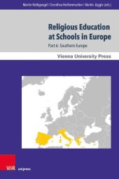 book Religious Education at Schools in Europe: Part 6: Southern Europe