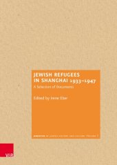 book Jewish Refugees in Shanghai 1933–1947: A Selection of Documents