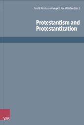 book Protestantism and Protestantization