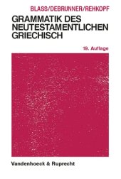 book Grammatik des neutestamentlichen Griechisch: Studienausgabe