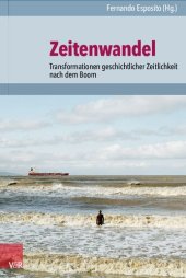 book Zeitenwandel: Transformationen geschichtlicher Zeitlichkeit nach dem Boom