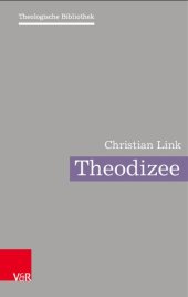 book Theodizee: Eine theologische Herausforderung