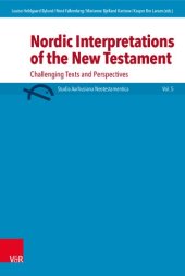 book Nordic Interpretations of the New Testament: Challenging Texts and Perspectives