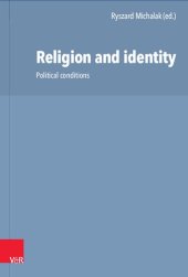 book Religion and identity: Political conditions