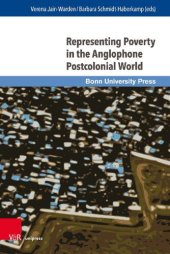 book Representing Poverty in the Anglophone Postcolonial World