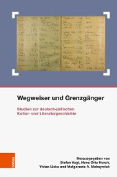 book Wegweiser und Grenzgänger: Studien zur deutsch-jüdischen Kultur- und Literaturgeschichte