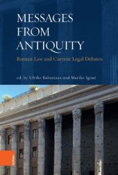 book „Messages from Antiquity“: Roman Law and Current Legal Debates