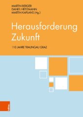 book Herausforderung Zukunft: 110 Jahre Traungau Graz