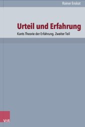 book Urteil und Erfahrung: Kants Theorie der Erfahrung. Zweiter Teil