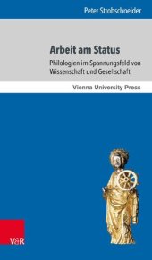 book Arbeit am Status: Philologien im Spannungsfeld von Wissenschaft und Gesellschaft