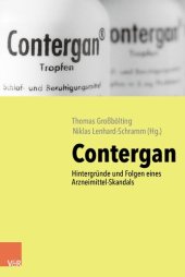 book Contergan: Hintergründe und Folgen eines Arzneimittel-Skandals