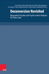 book Deconversion Revisited: Biographical Studies and Psycho-metric Analyses Ten Years Later