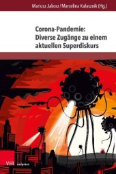 book Corona-Pandemie: Diverse Zugänge zu einem aktuellen Superdiskurs