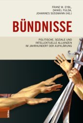 book Bündnisse: Politische, soziale und intellektuelle Allianzen im Jahrhundert der Aufklärung