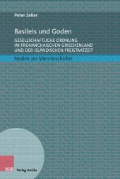 book Basileis und Goden: Gesellschaftliche Ordnung im früharchaischen Griechenland und der isländischen Freistaatzeit