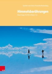 book Himmelsberührungen: Neue Fragen für RU in Klasse 3–6