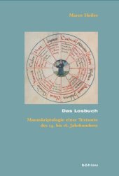 book Das Losbuch: Manuskriptologie einer Textsorte des 14. bis 16. Jahrhunderts