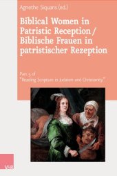 book Biblical Women in Patristic Reception / Biblische Frauen in patristischer Rezeption