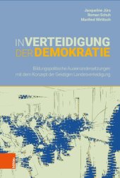 book In Verteidigung der Demokratie: Bildungspolitische Auseinandersetzungen mit dem Konzept der Geistigen Landesverteidigung