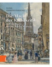 book Die Macht der Kunstkritik: Ludwig Hevesi und die Wiener Moderne . Übersetzung aus dem Ungarischen