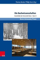 book Die Buchwissenschaften: Geschichte der Universität Bonn – Band 3