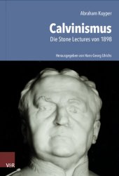 book Abraham Kuyper: Calvinismus. Die Stone Lectures von 1898