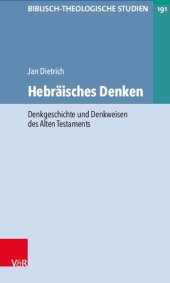 book Hebräisches Denken: Denkgeschichte und Denkweisen des Alten Testaments