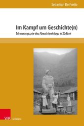 book Im Kampf um Geschichte(n): Erinnerungsorte des Abessinienkriegs in Südtirol