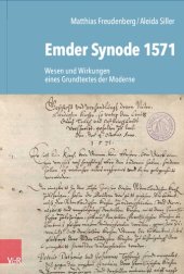 book Emder Synode 1571: Wesen und Wirkungen eines Grundtextes der Moderne