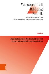 book Automatisierung: Wechselwirkung mit Kunst, Wissenschaft und Gesellschaft