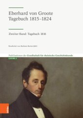 book Eberhard von Groote: Tagebuch 1815–1824: Zweiter Band: Tagebuch 1816