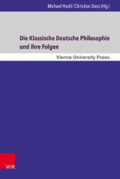 book Die Klassische Deutsche Philosophie und ihre Folgen